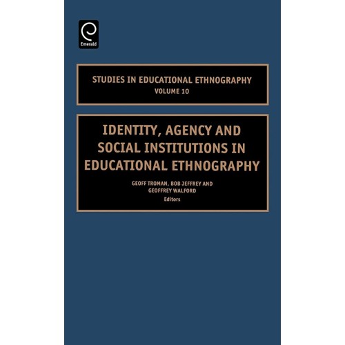 Identity Agency And Social Institutions In Ed...