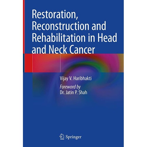 Restoration Reconstruction And Rehabilitation...