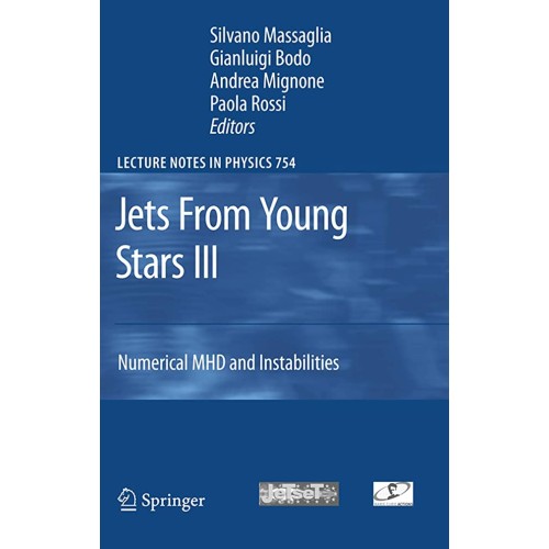 Jets From Young Stars Iii (Hb 2008)