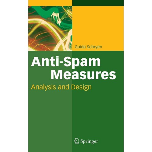 Anti-Spam Measures: Analysis And Design 