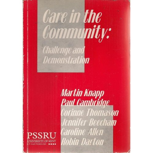 Care In The Community Challenge Andemonstrati...