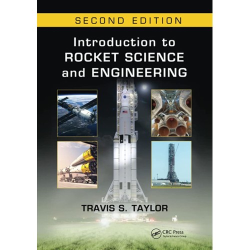 Introduction To Rocket Science And Engineerin...