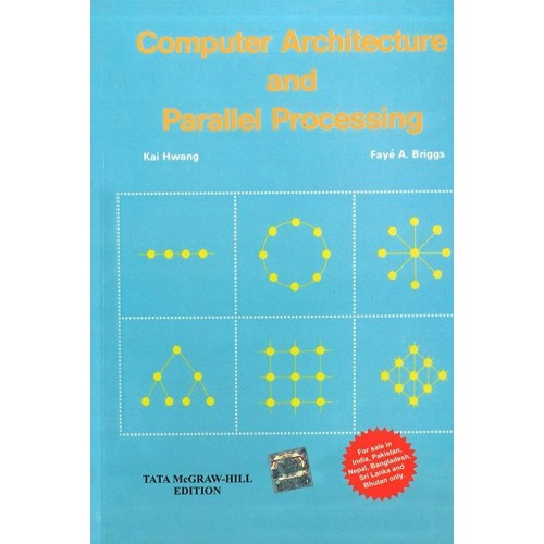 Computer Architecture And Parallel Processing...