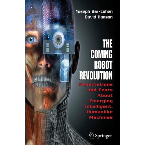 The Coming Robot Revolution Expectations And ...