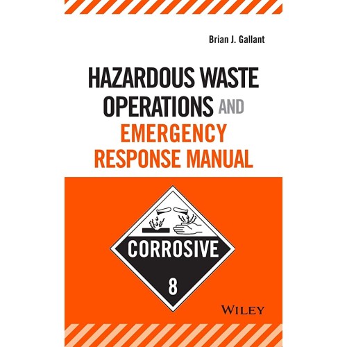 Hazardous Waste Operations And Emergency Resp...