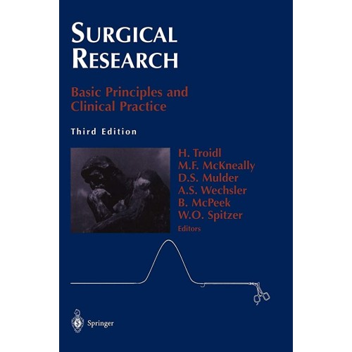 Surgical Research: Basic Principles And Clini...