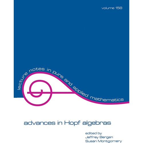 Advances In Hopf Algebras ,Vol-158 