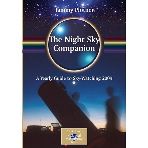 The Night Sky Companion A Yearly Guide To Sky...