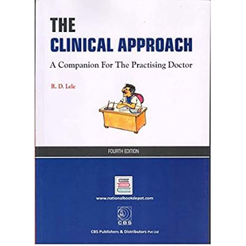 The Clinical Approach A Companion For The Pra...