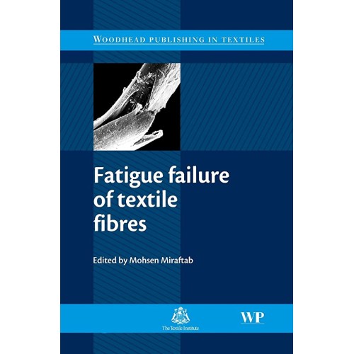 Fatigue Failure Of Textile Fibres 