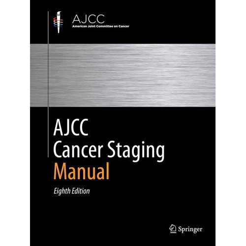 Ajcc Cancer Staging Manual 8Ed (Hb 2018) 