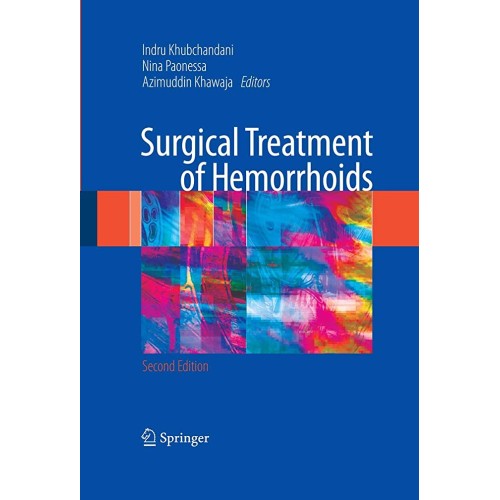 Surgical Treatment Of Hemorrhoids 2Ed (Hb 200...