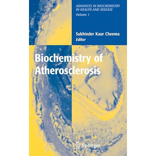 Biochemistry Of Atherosclerosis 