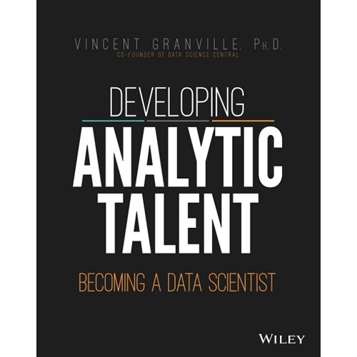 Developing Analytic Talent: Becoming A Data S...