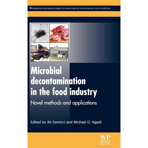 Microbial Decontamination In The Food Industr...