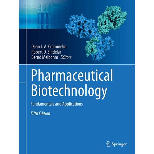 Pharmaceutical Biotechnology Fundamentals And...