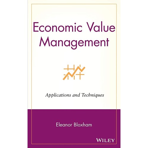 Economic Value Management: Applications And T...