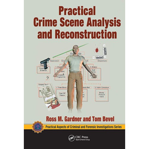 Practical Crime Scene Analysis And Reconstruc...