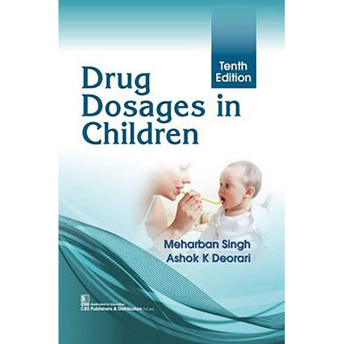 Drug Dosages In Children 10Ed (Pb 2020) 