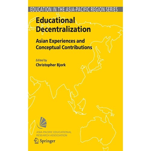 Educational Decentralization Asian Experience...