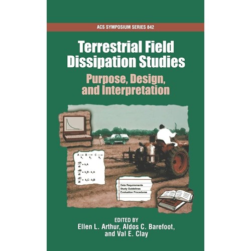 Terrestrial Fieldissipation Studies Purpose D...