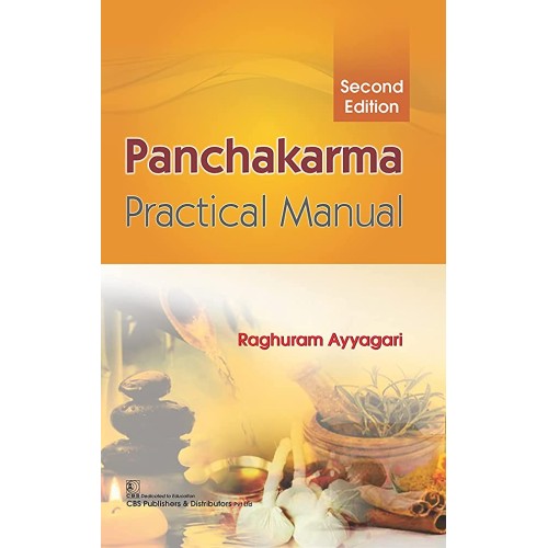 Panchakarama Practical Manual 2Ed (Pb 2021)