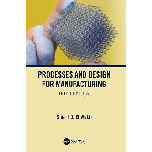 Processes And Design For Manufacturing 3Ed (H...