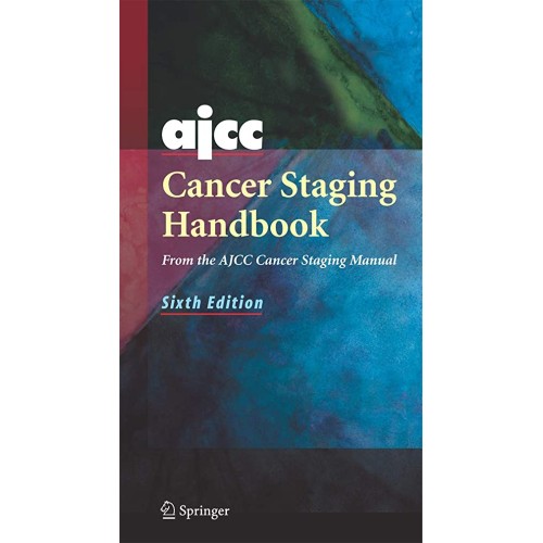 Ajcc Cancer Staging Handbook From The Ajcc Ca...