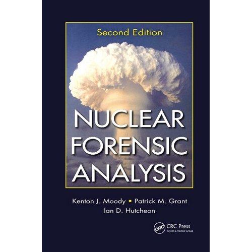 Nuclear Forensic Analysis 2Ed (Pb 2020)