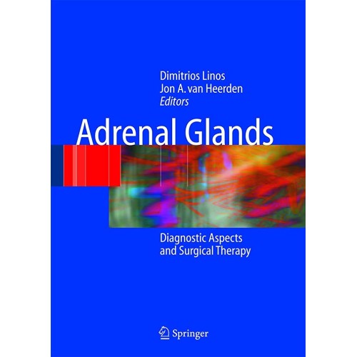 Adrenal Glands : Diagnostic Aspects And Surgi...