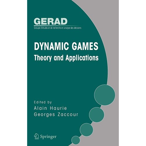 Dynamic Games: Theory And Applications (Hb) 