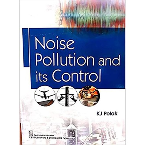 Noise Pollution And Its Control (Pb 2019)