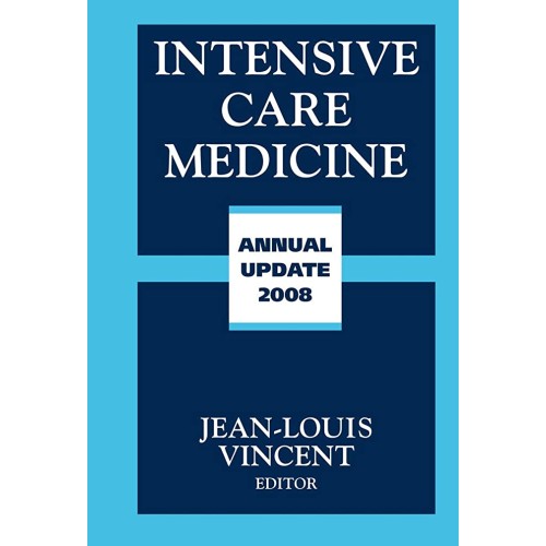 Intensive Care Medicine: Annual Update 2008 (...