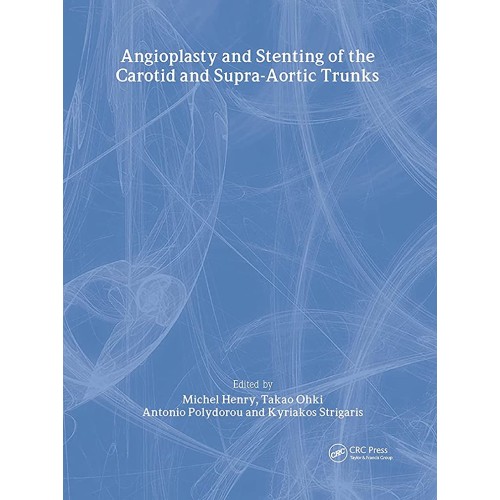 Angioplasty And Stenting Of The Carotid And S...