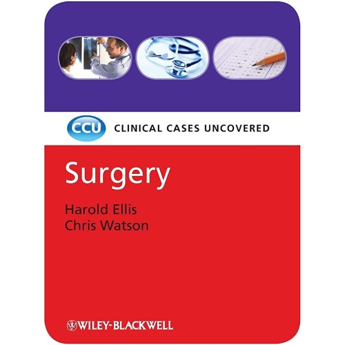 Surgery- Clinical Cases Uncovered Ccu) (Ex) (...