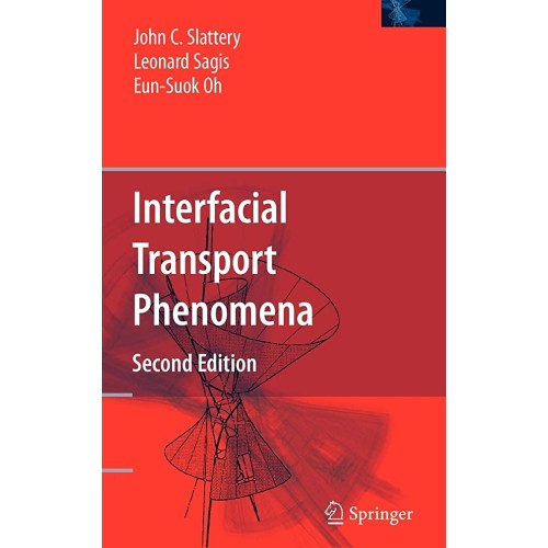 Interfacial Transport Phenomena 2Ed (Hb 2007)