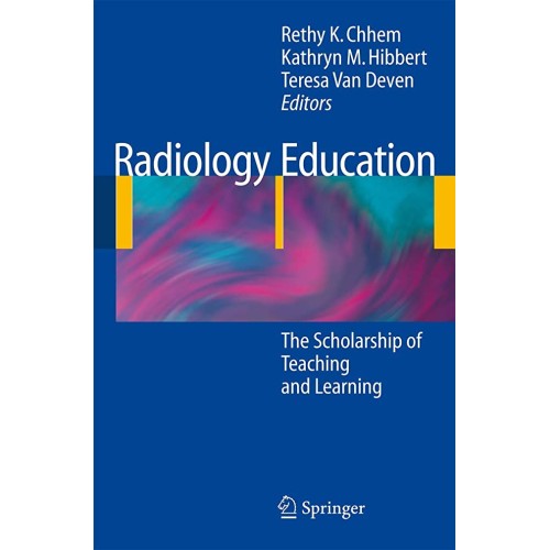 Radiology Education The Scholarship Of Teachi...