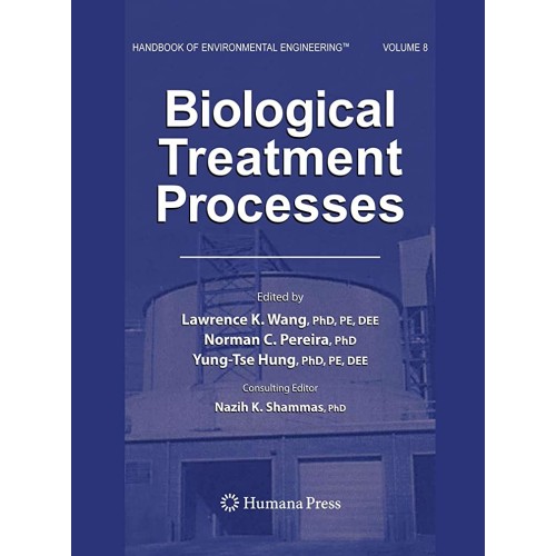 Biological Treatment Processes (Handbook Of E...