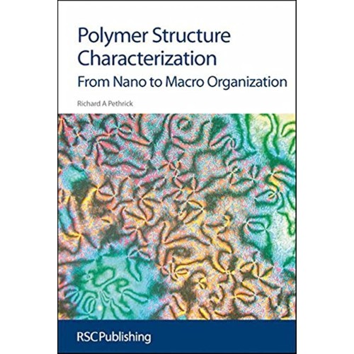 Polymer Structure Characterisation From Nano ...