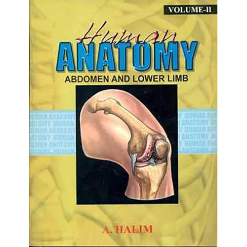 Human Anatomy Ii- Abdomen And Lower Limb 