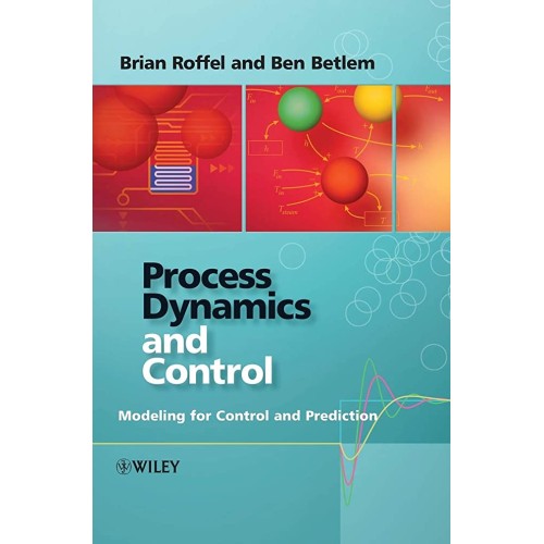 Process Dynamics And Control - Modeling For C...