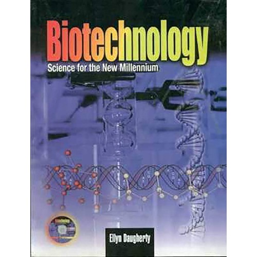 Biotechnology -Science For The New Millennium...