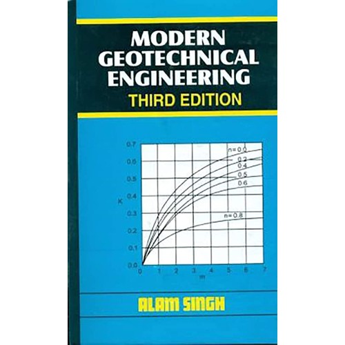 Modern Geotechnical Engineering  3E (Pb 2016)