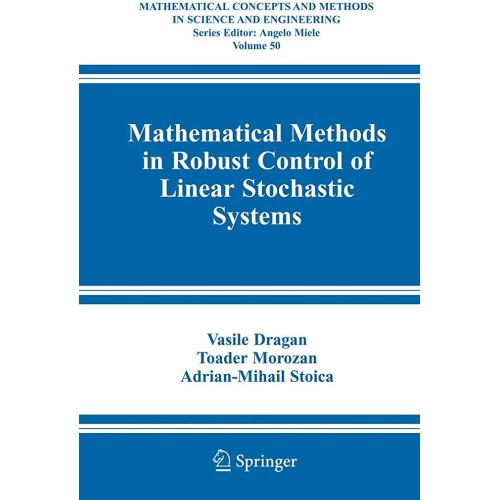 Mathematical Methods In Robust Control Of Lin...