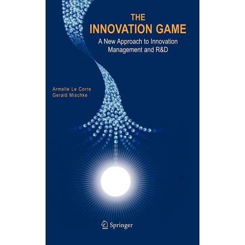 The Innovation Game: A New Approach To Innova...