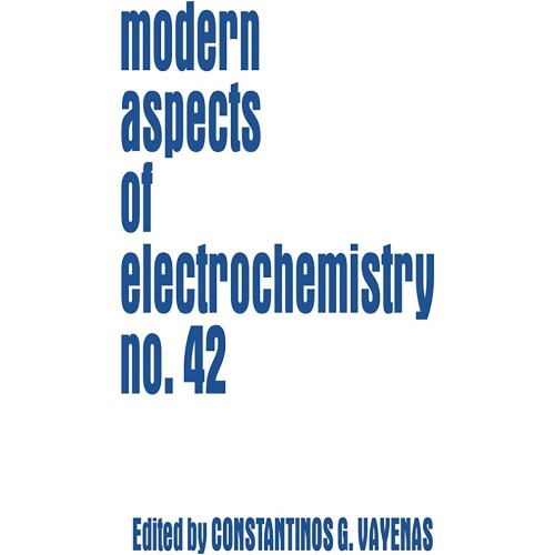 Modern Aspects Of Electrochemistry 42 (Hb 200...