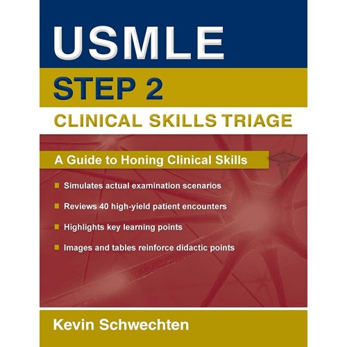 Usmle Step 2 Clinical Skills Triage (Pb) 2010