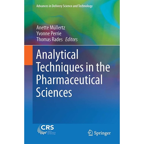 Analytical Techniques In The Pharmaceutical S...