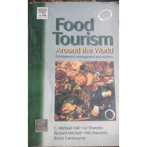 Food Tourism Around The World Development Man...