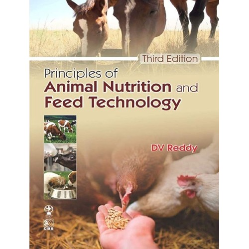 Principles Of Animal Nutrition And Feed Techn...